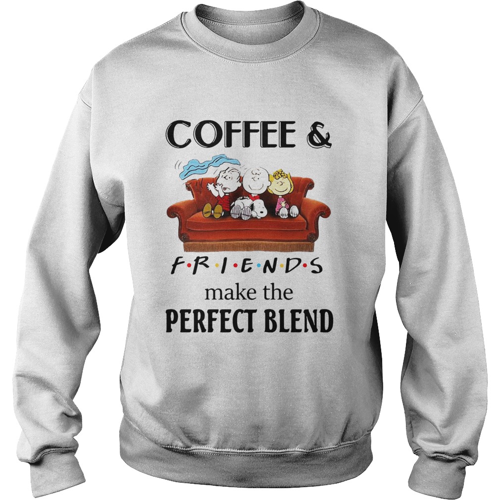 Peanuts Characters CoffeeFriends Make The Perfect Blend  Sweatshirt