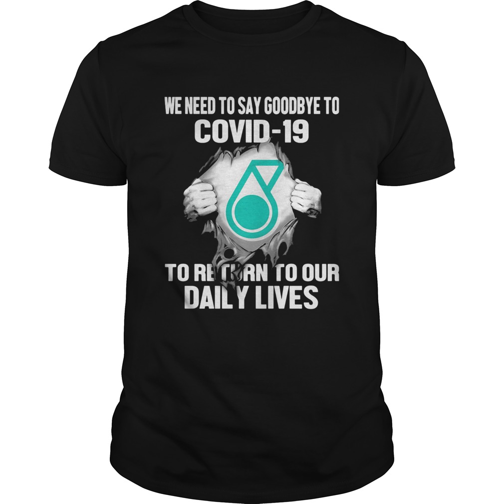 Petronas we need to say goodbye to covid19 to return to our daily lives hands shirt