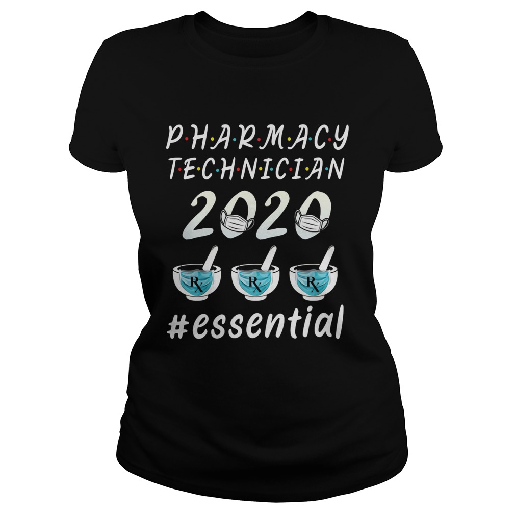 Pharmacy technician 2020 RX mask essential  Classic Ladies