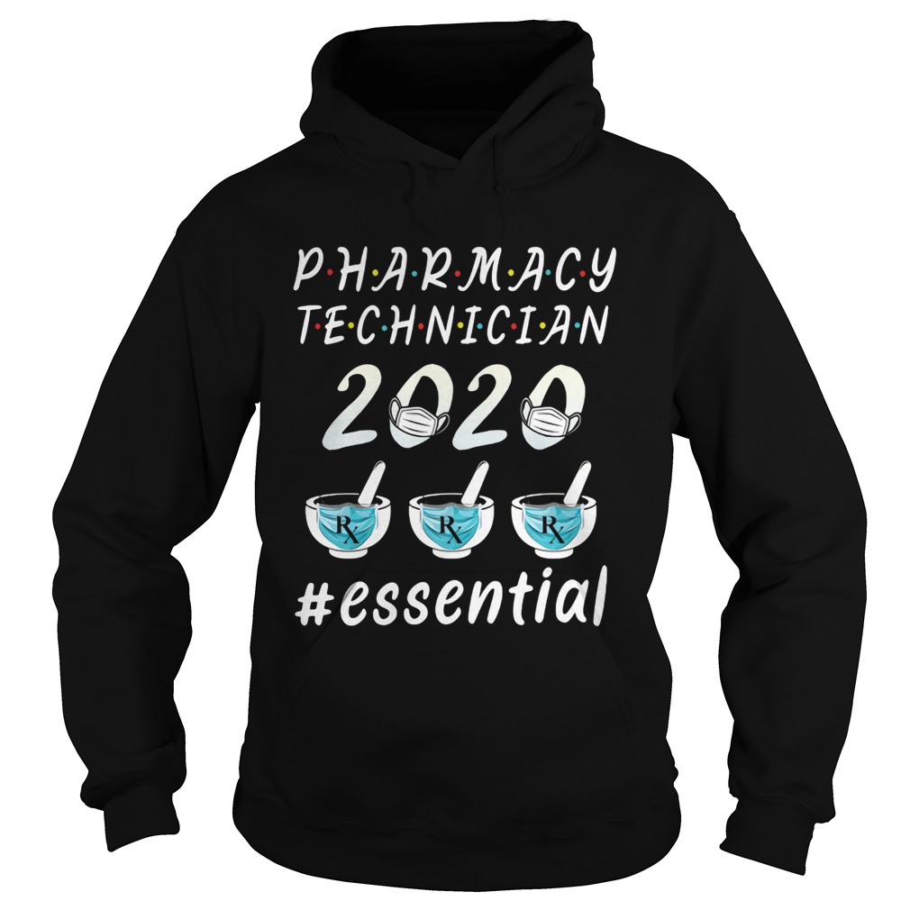 Pharmacy technician 2020 RX mask essential  Hoodie