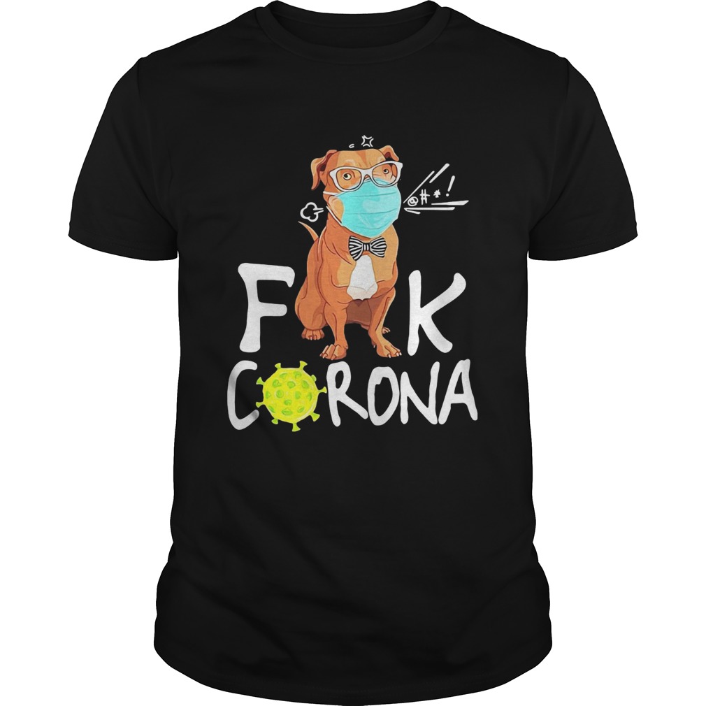 Pitbull 2020 Quarantined Corona shirt