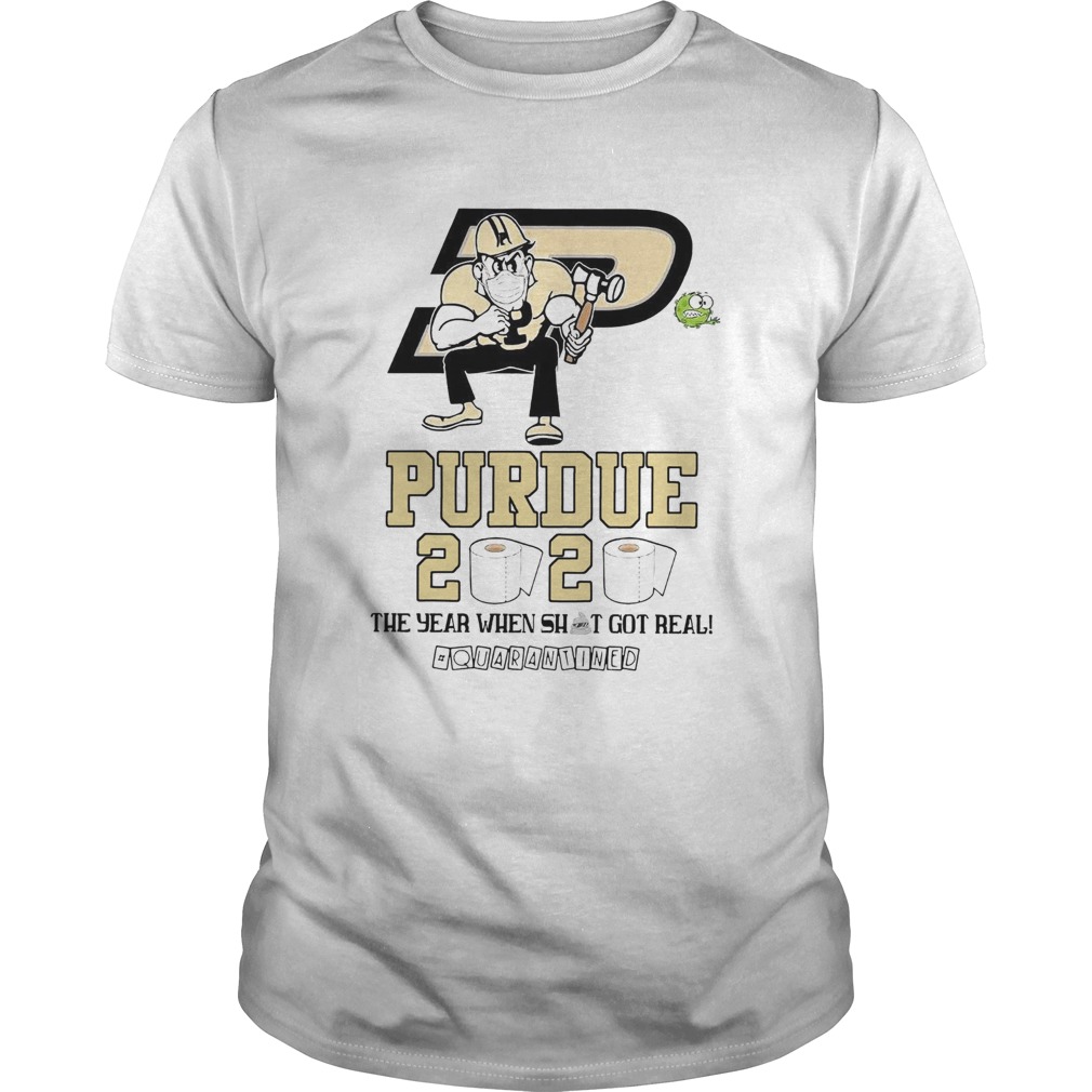 Purdue Boilermakers Mask 2020 The Year When Shit Got Real Quarantined  Unisex