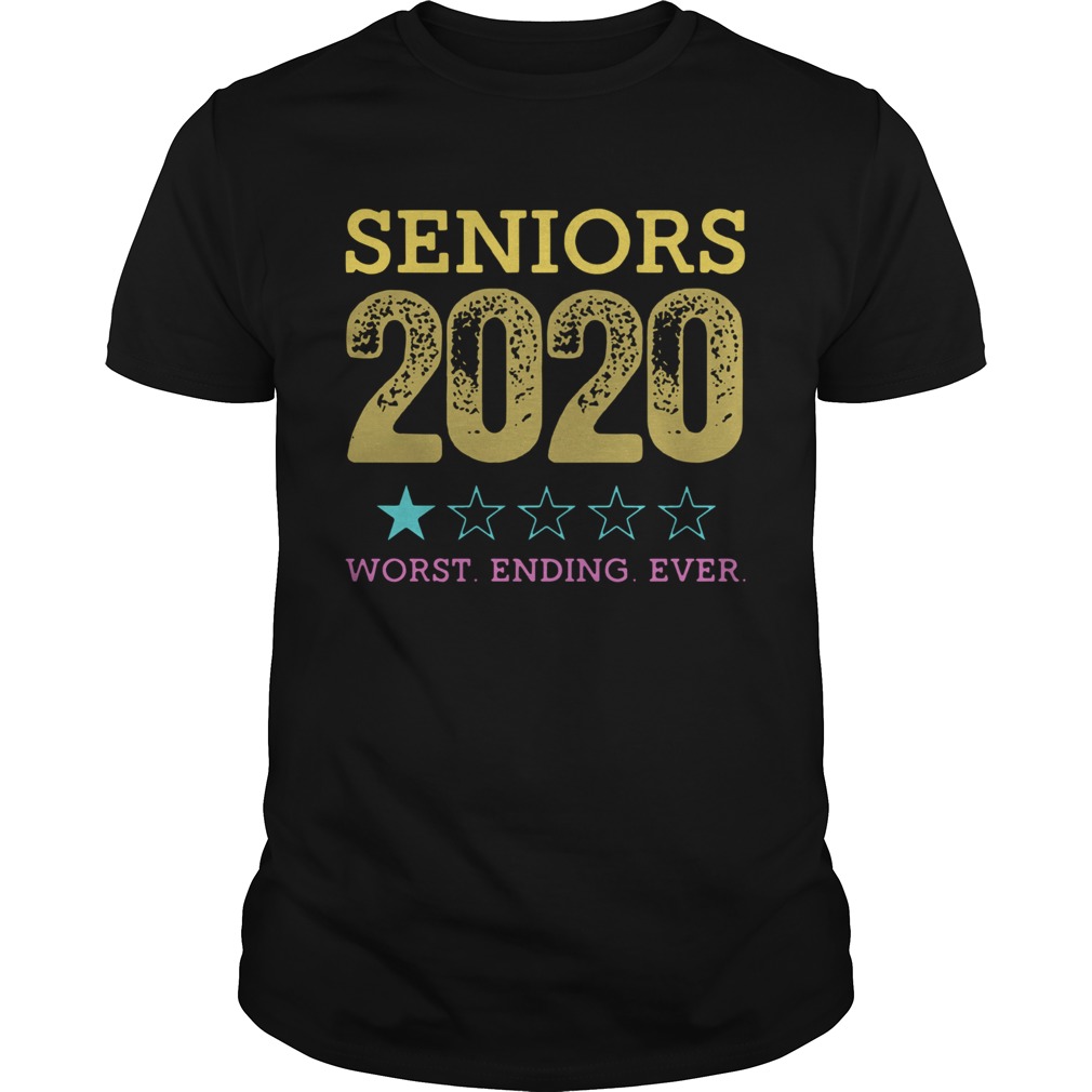 Seniors 2020 Worst Ending Ever shirt