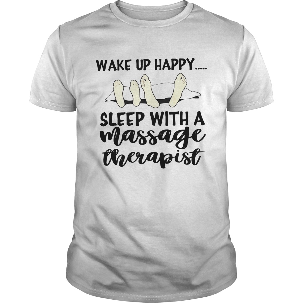 Sleep With A Massage Therapist shirt