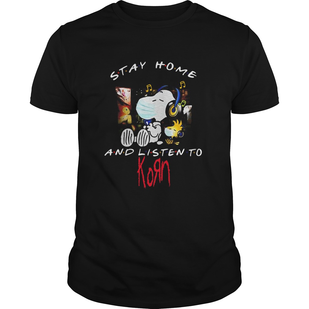 Snoopy And Woodstock Face Mask Stay Home And Listen To Korn Nu Metal Band shirt