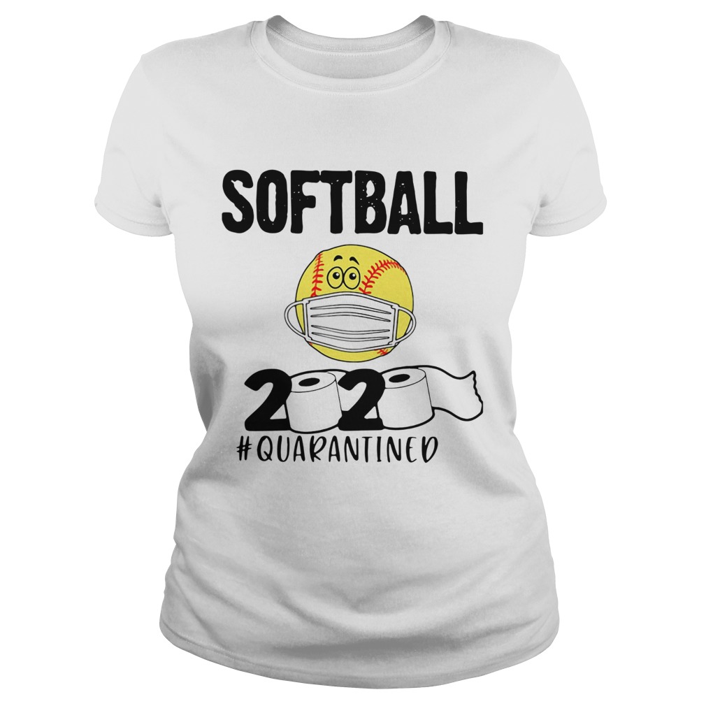 Softball 2020 Toilet Paper Quarantine  Classic Ladies