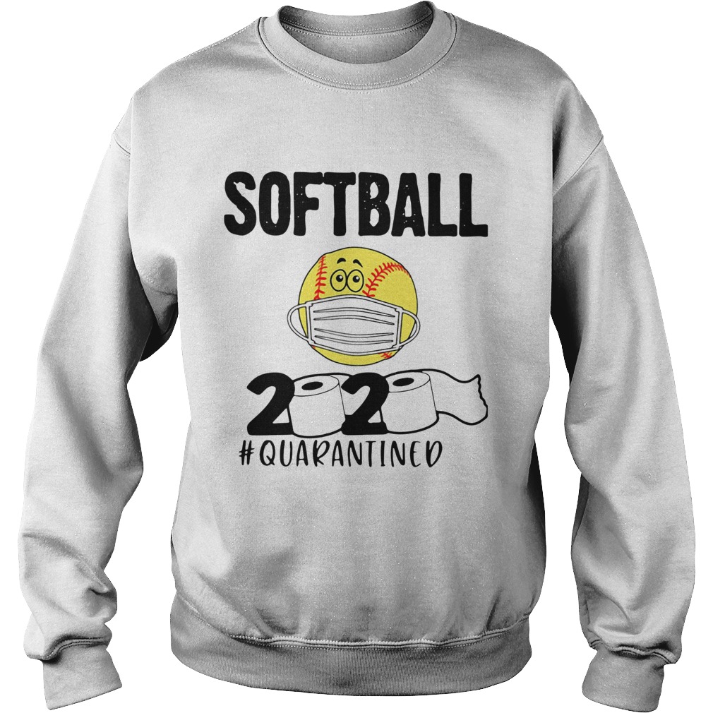 Softball 2020 Toilet Paper Quarantine  Sweatshirt