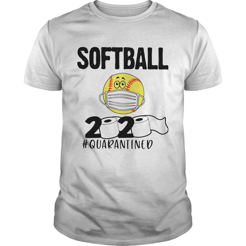 Softball 2020 Toilet Paper Quarantine  Unisex