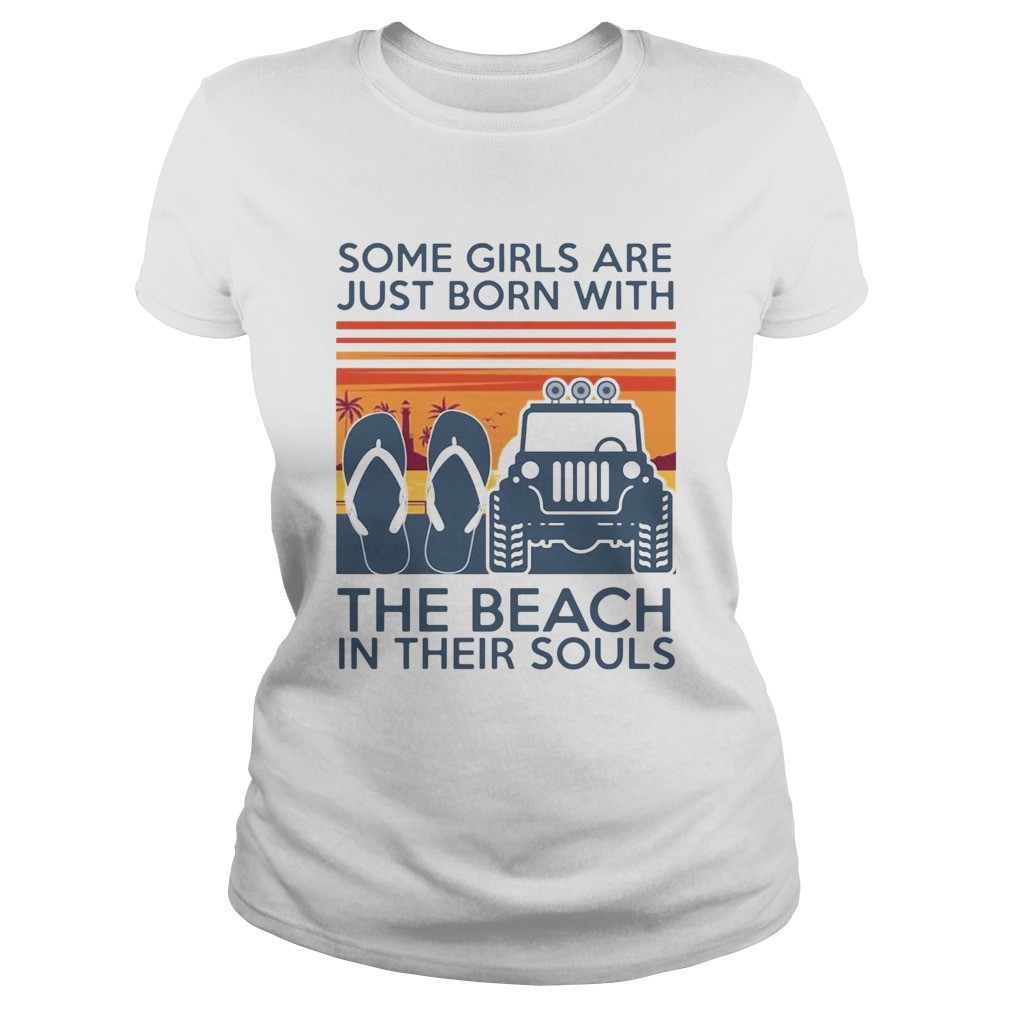 Some Girls Are Just Born With The Beach In Their Souls  Classic Ladies