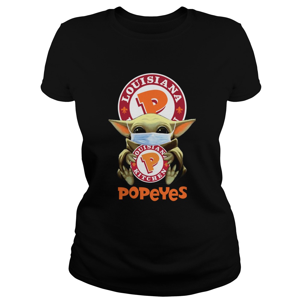 Star Wars Baby Yoda Hug Louisiana Kitchen Popeyes Covid19  Classic Ladies