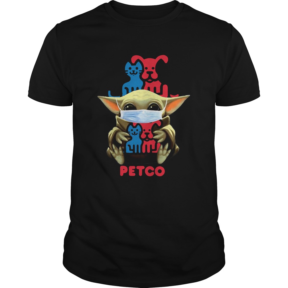 Star Wars Baby Yoda Hug Petco Covid19 shirt