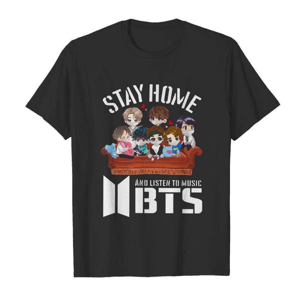 Stay Home And Listen To Music Bts Hearts shirt