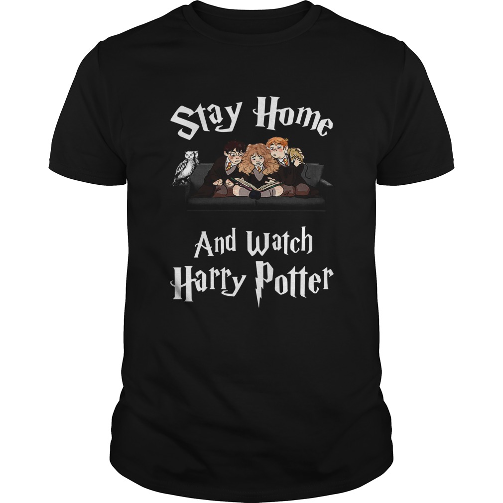 Stay Home And Watch Harry Potter Covid19 shirt