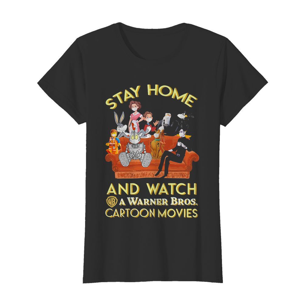 Stay home and watch a warner bros cartoon movies in sofa  Classic Women's T-shirt