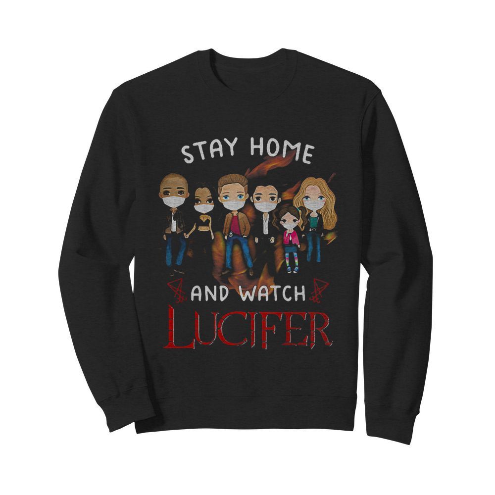 Stay home and watch lucifer characters chibi mask covid-19  Unisex Sweatshirt