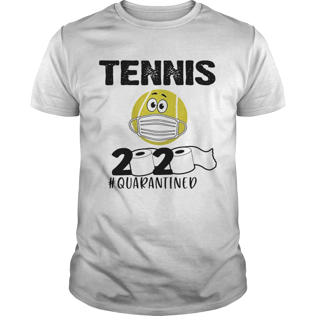 Tennis 2020 Quarantined Toilet Paper Covid19 shirt