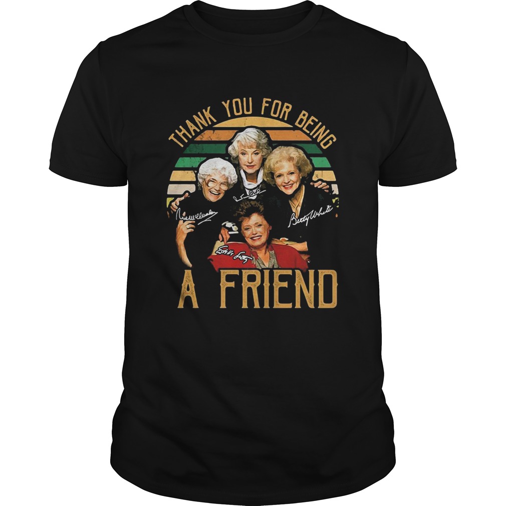 Thank you for being a friend vintage signature  Unisex