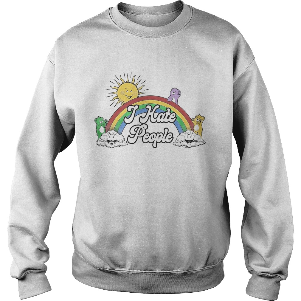 The Sun Woke Up I Hate People  Sweatshirt