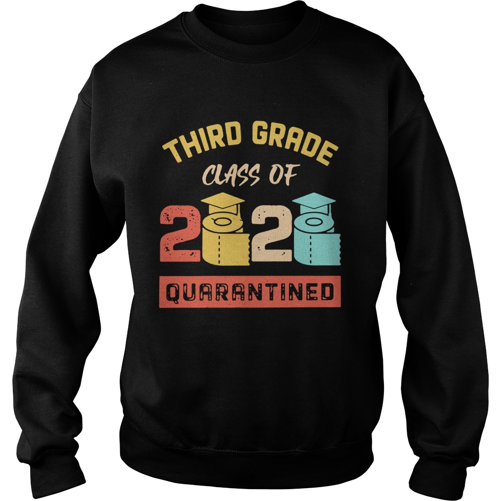 Third Grade Class Of 2020 Toilet Paper Quarantined Vintage  Sweatshirt