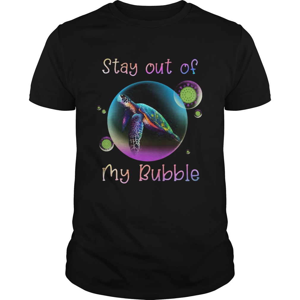 Turtle stay out my bubble coronavirus mask  Unisex