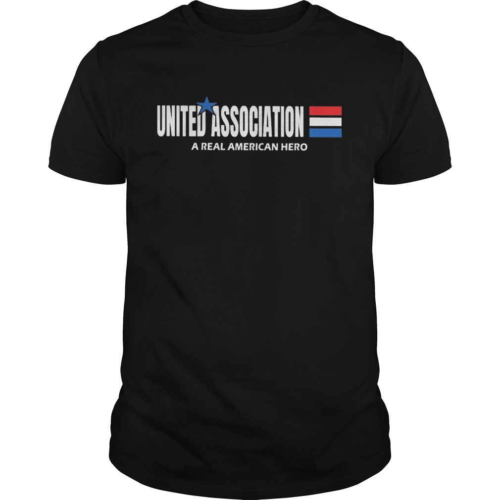 United association a real american hero star shirt