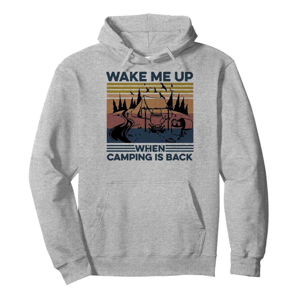 Wake Me Up When Camping Is Back Vintage  Unisex Hoodie