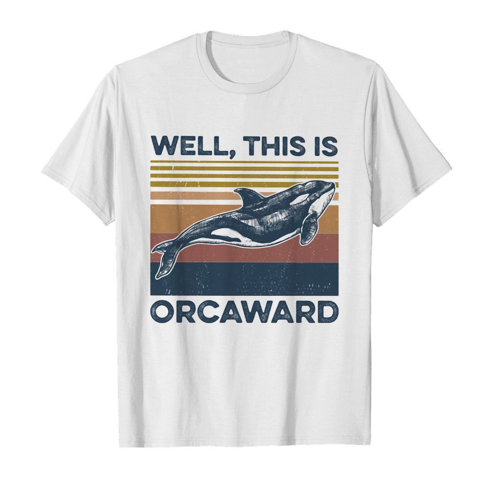 We this is Orcaward fish vintage shirt