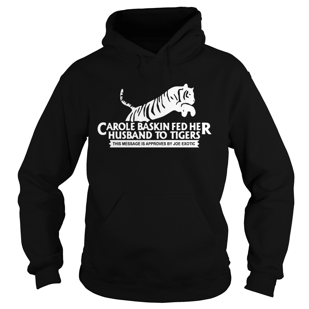 Where To Buy Tiger King Carole Baskin Joe Exotic  Hoodie