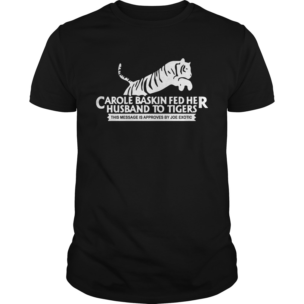 Where To Buy Tiger King Carole Baskin Joe Exotic shirt