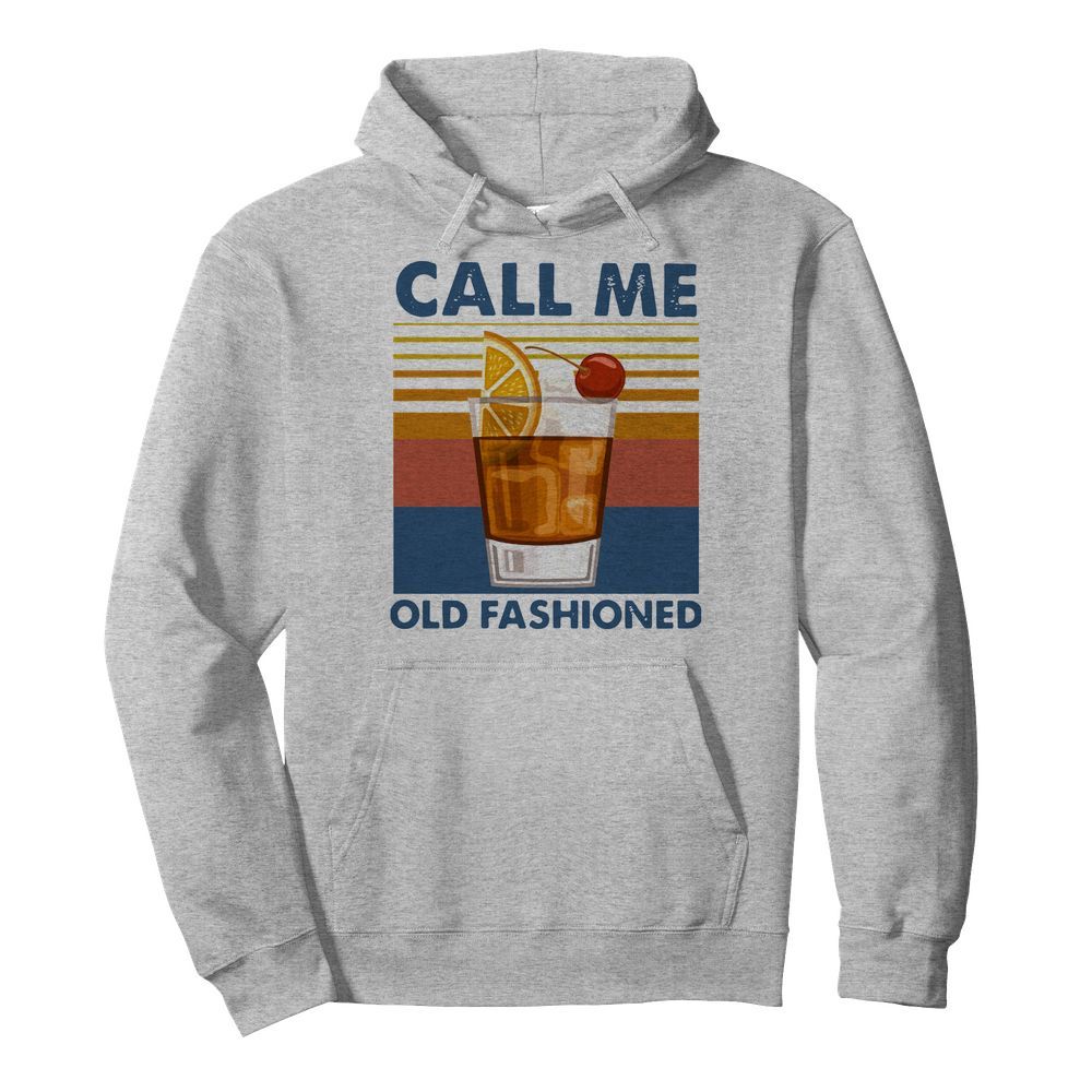 Wine Call Me Old Fashioned Vintage  Unisex Hoodie