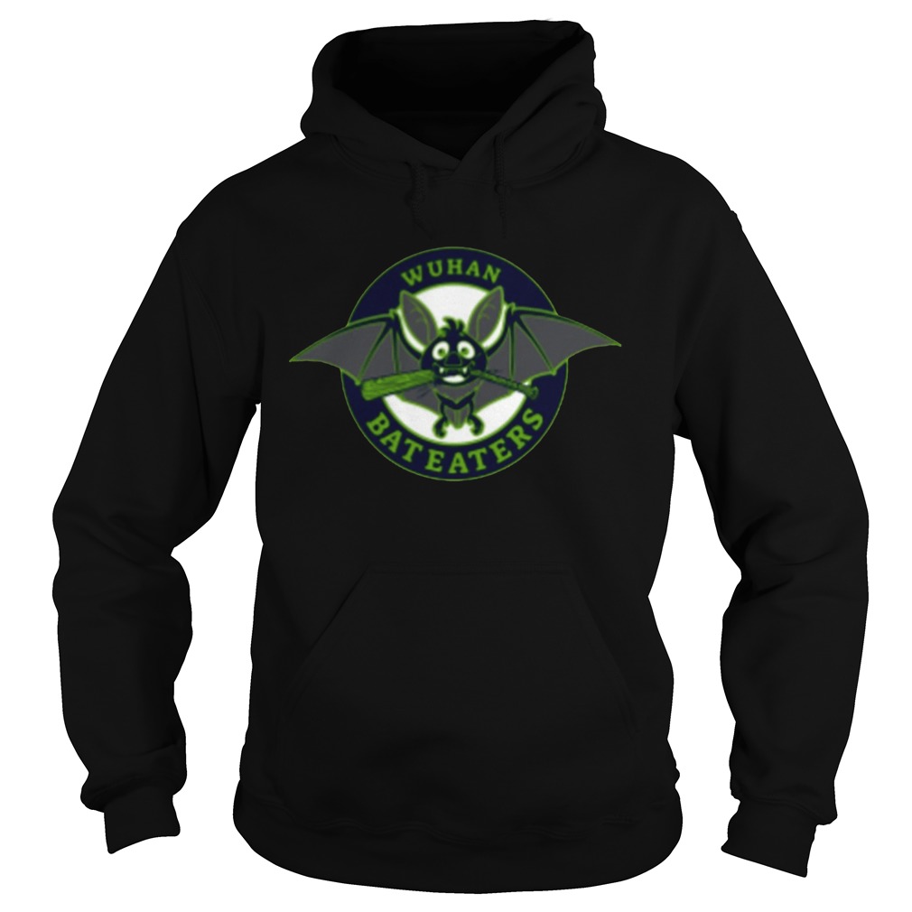 Wuhan Bat Eaters  Hoodie