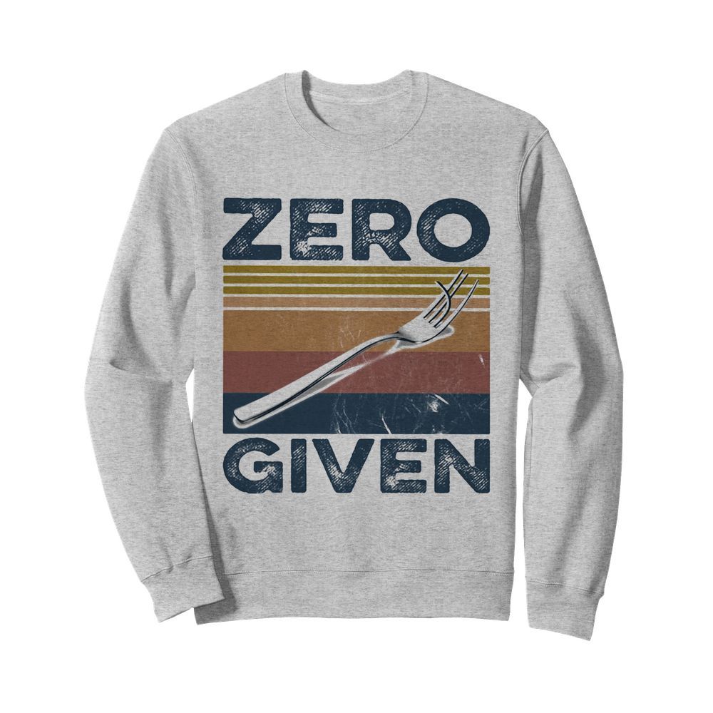 Zero give vintage  Unisex Sweatshirt