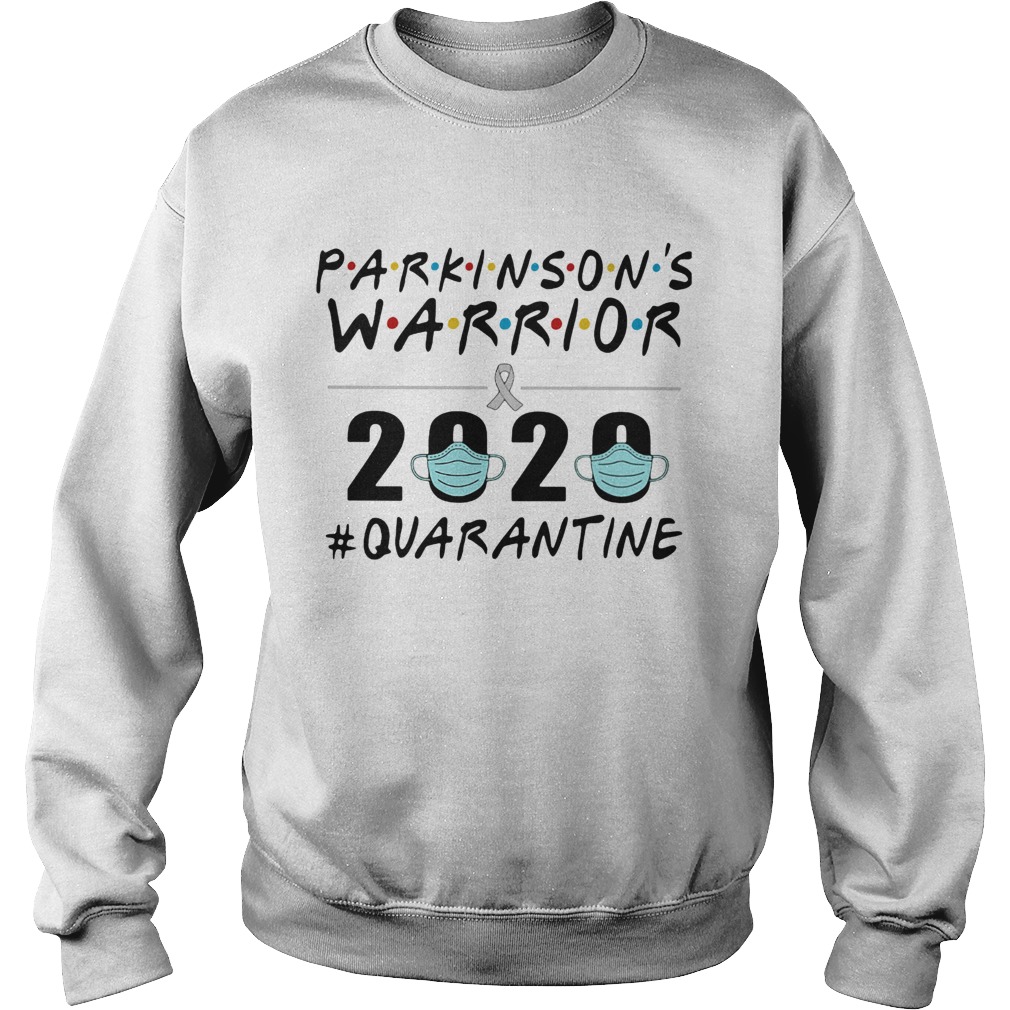 parkinsons warrior 2020 mask quarantine  Sweatshirt