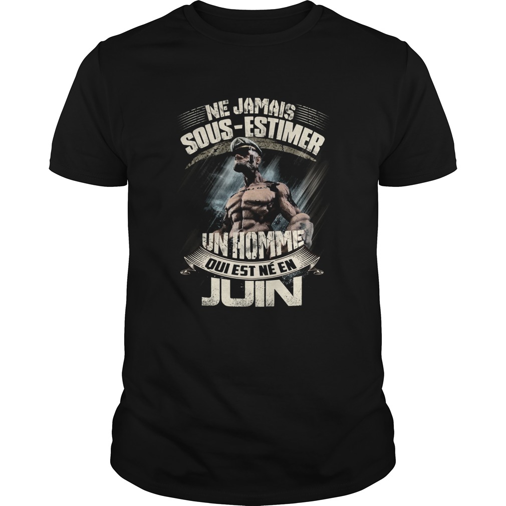 popeye ne jamais sousestimer une homme qui est nee en juin shirt