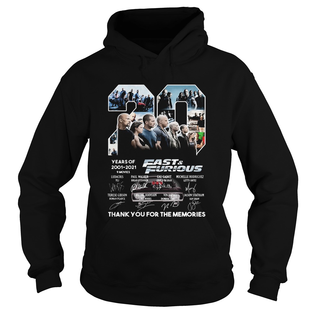 20 years of 2001 2021 9 movies fast and furious thank you for the memories signatures  Hoodie