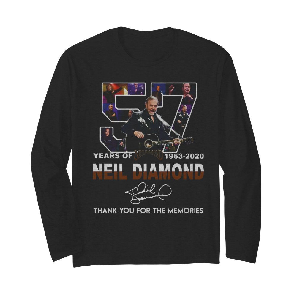 57 Years Of Neil Diamond 1963-2020 Signature Thank You For The Memories  Long Sleeved T-shirt 