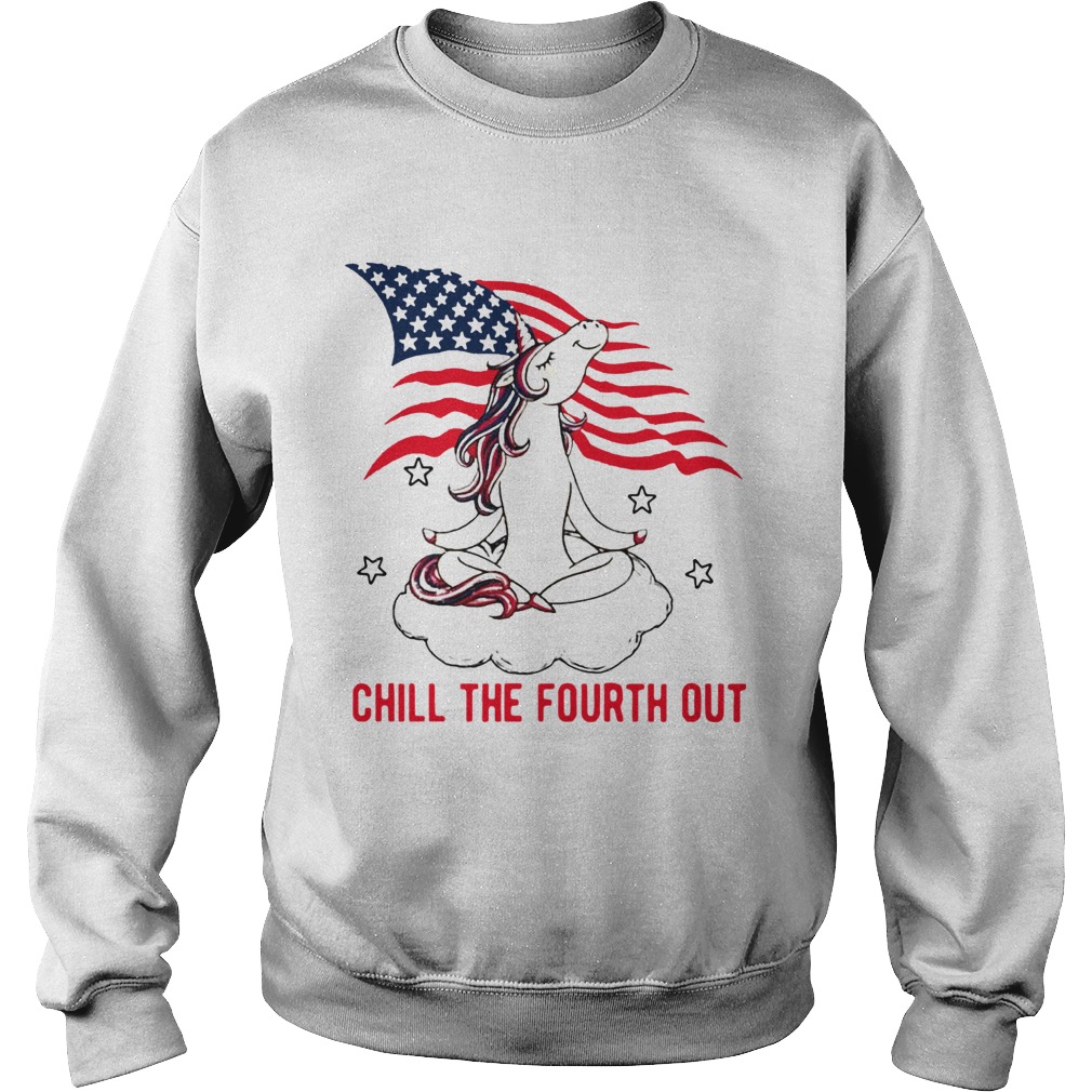 American Flag Unicorn Chill The Fourth Out White  Sweatshirt