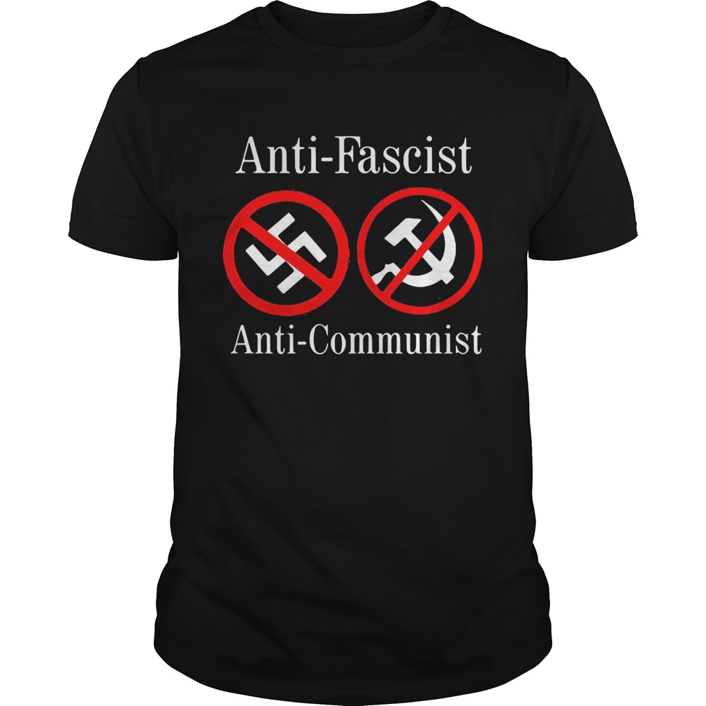 Antifascist anticommunist  Unisex