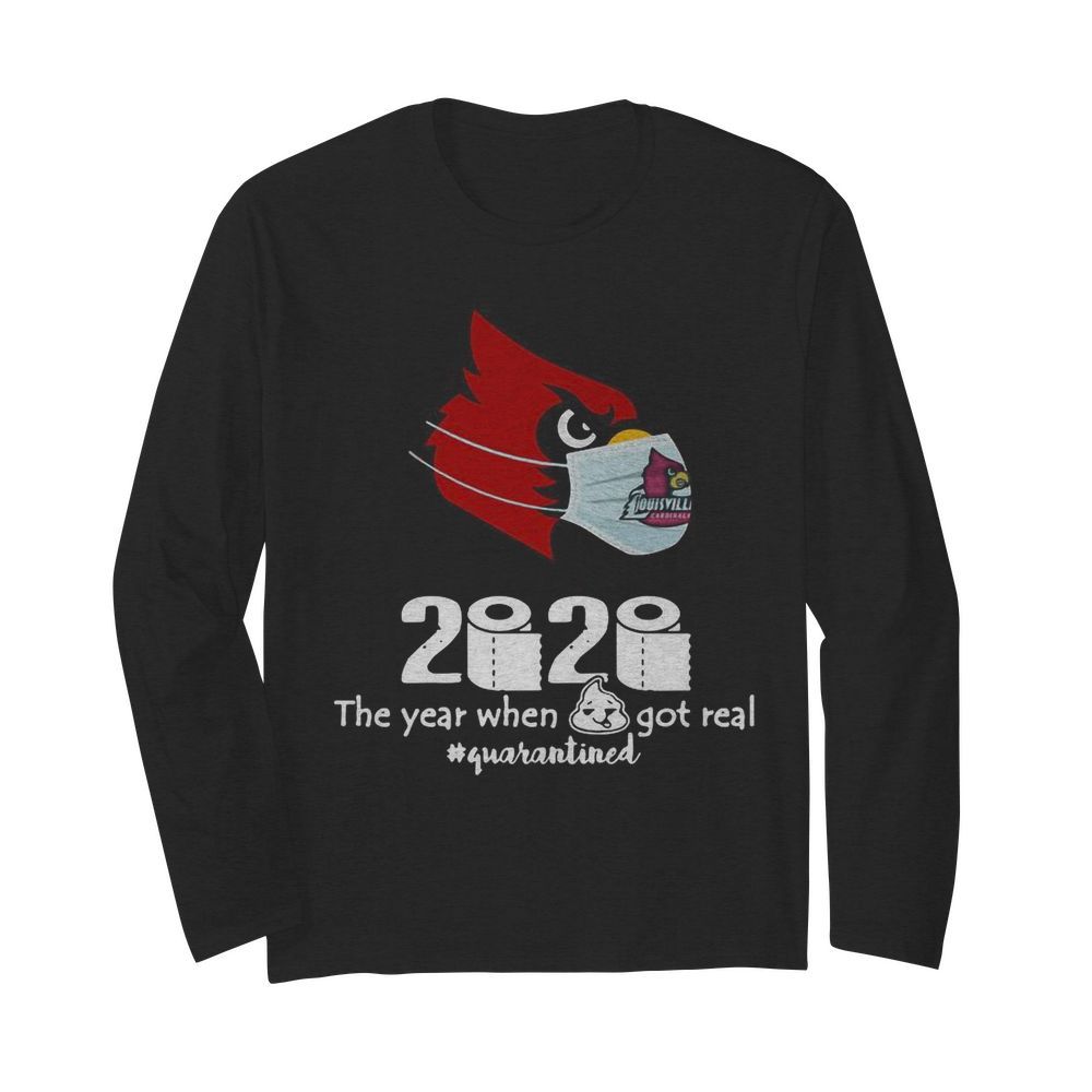 Arizona Cardinals Mask 2020 The Year When Shit Got Real Quarantined  Long Sleeved T-shirt 