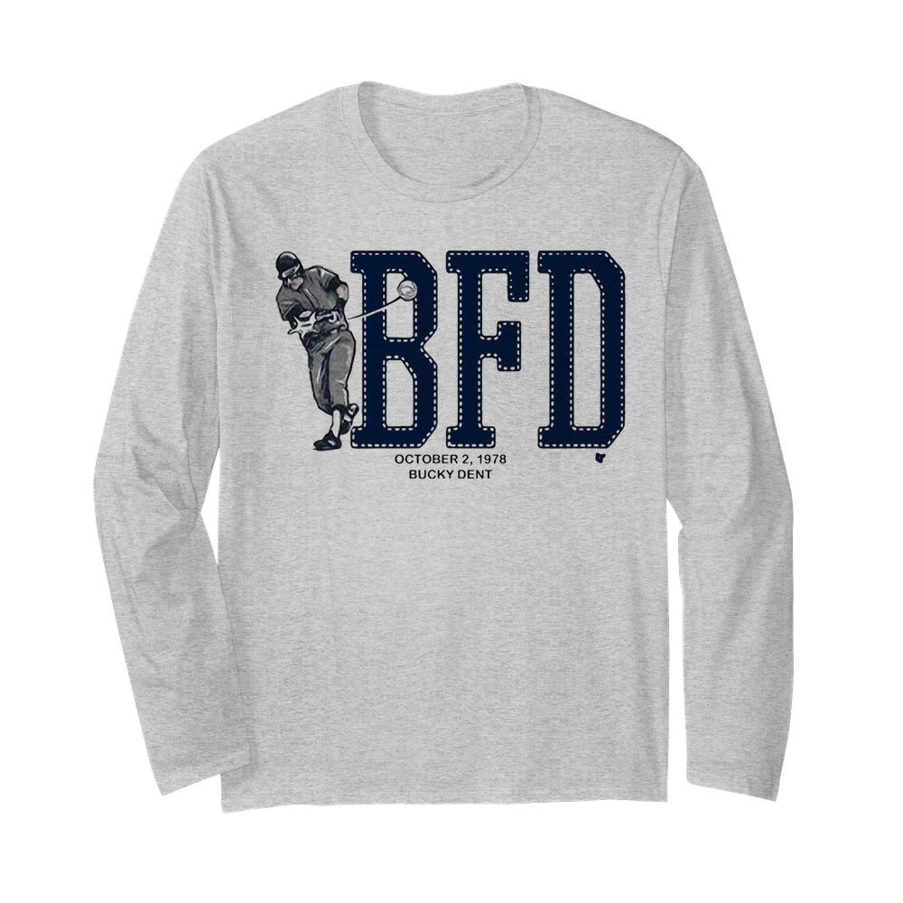 BFD Bucky Dent  Long Sleeved T-shirt 