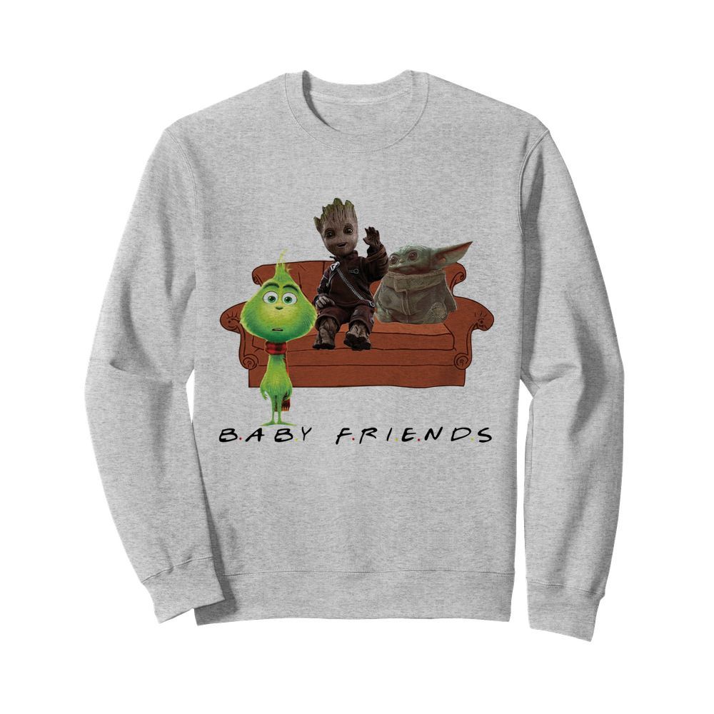 Baby Friends Baby Yoda Baby Grinch and Baby Groot  Unisex Sweatshirt