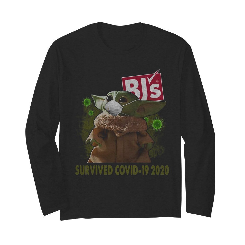 Baby Yoda Mask BJ’s Survived Covid 19 2020  Long Sleeved T-shirt 