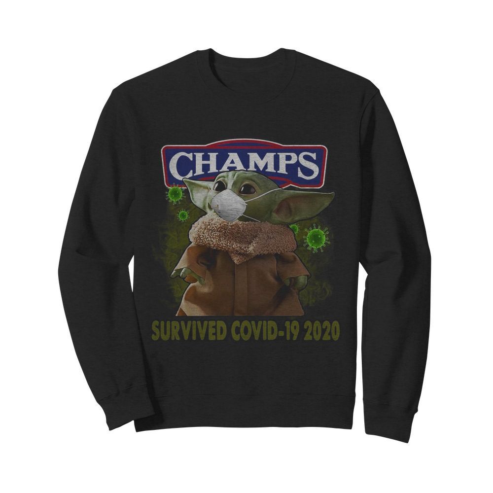 Baby Yoda Mask Champs Survived Covid 19 2020  Unisex Sweatshirt