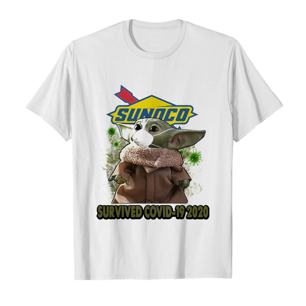 Baby Yoda Mask Sunoco Survived Covid 19 2020 shirt