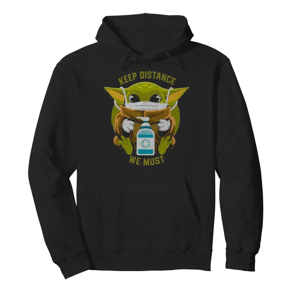 Baby Yoda face mask hug keep distance we must  Unisex Hoodie