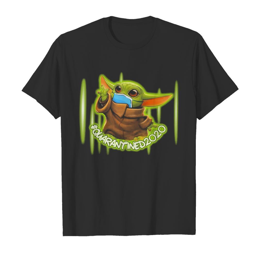 Baby Yoda quarantined 2020 mask shirt