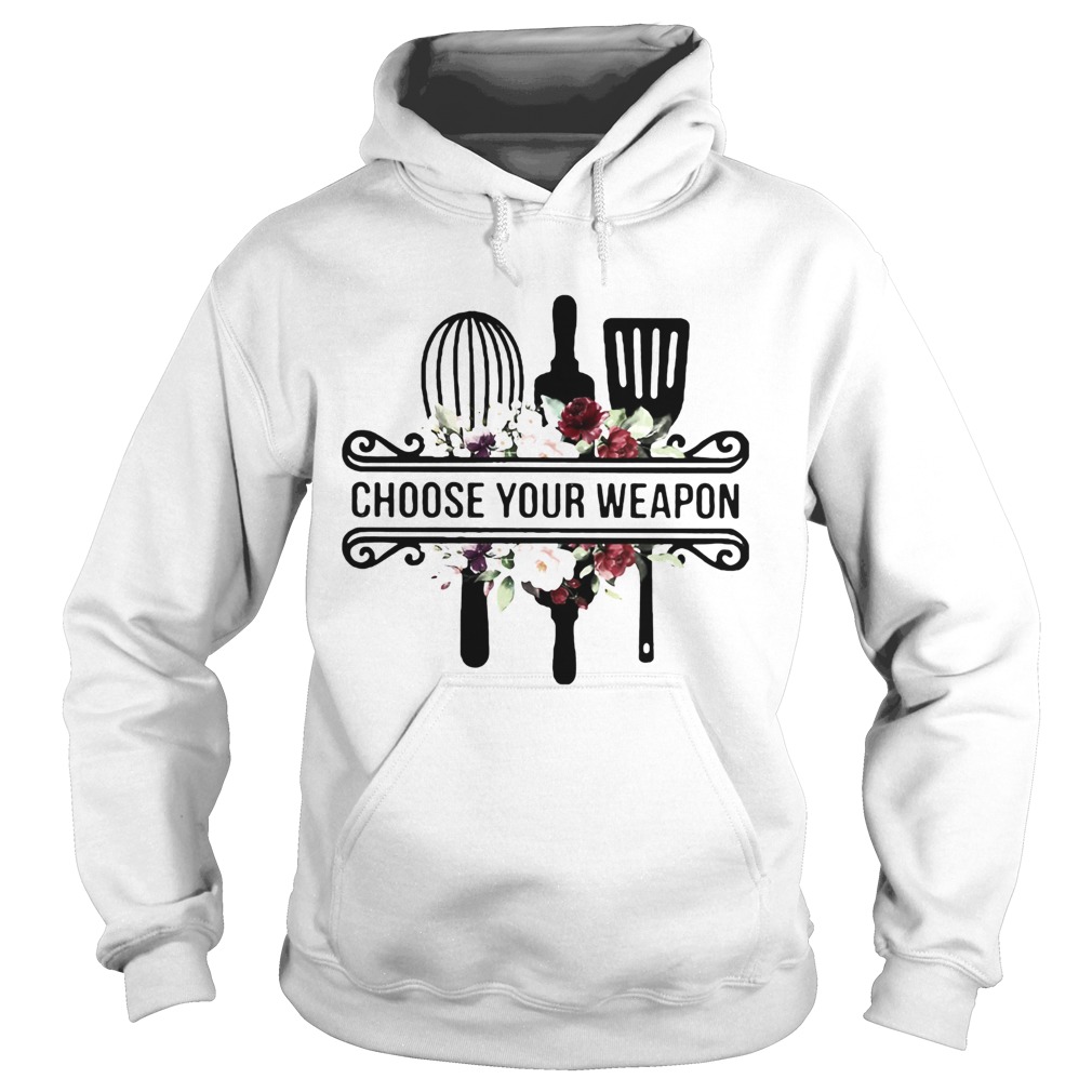 Baking choose your weapon flowers  Hoodie