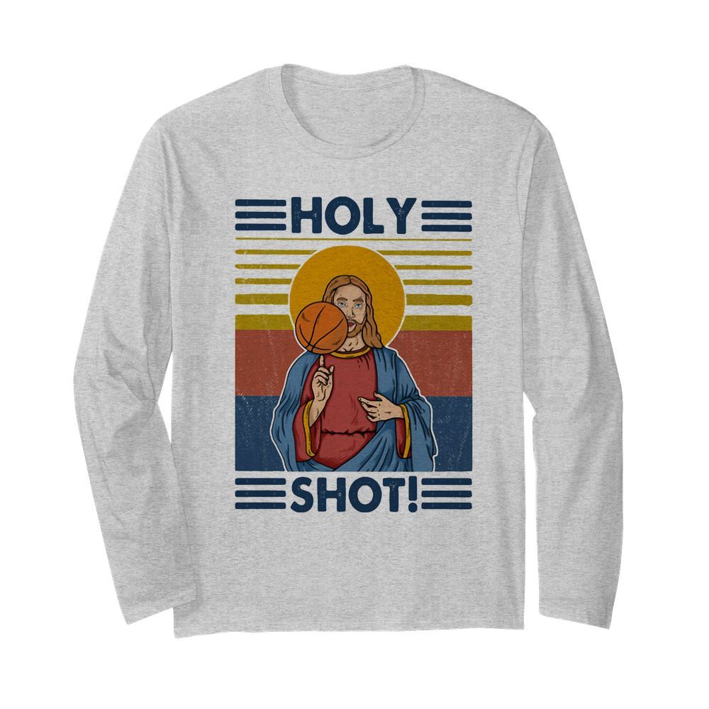 Basketball jesus holy shot vintage  Long Sleeved T-shirt 