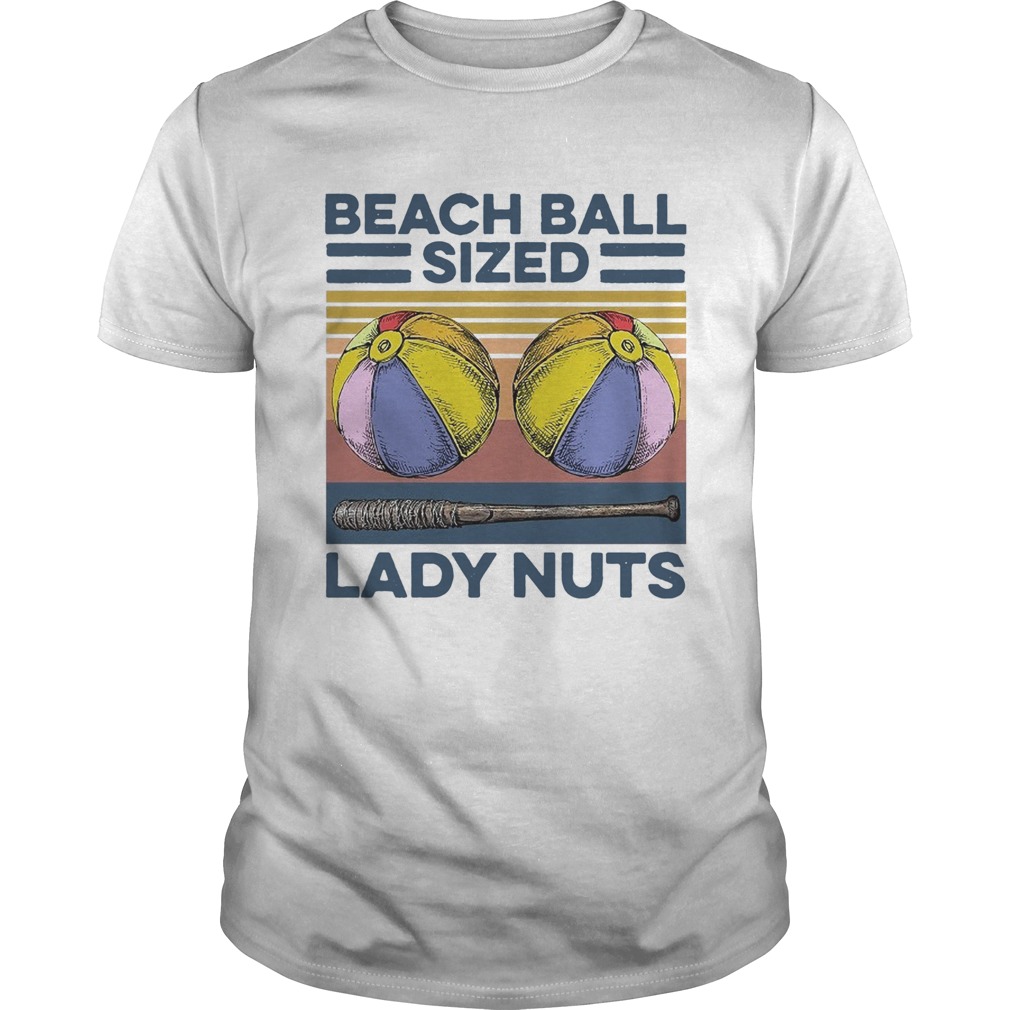 Beach Ball Sized Lady Nuts Vintage shirt