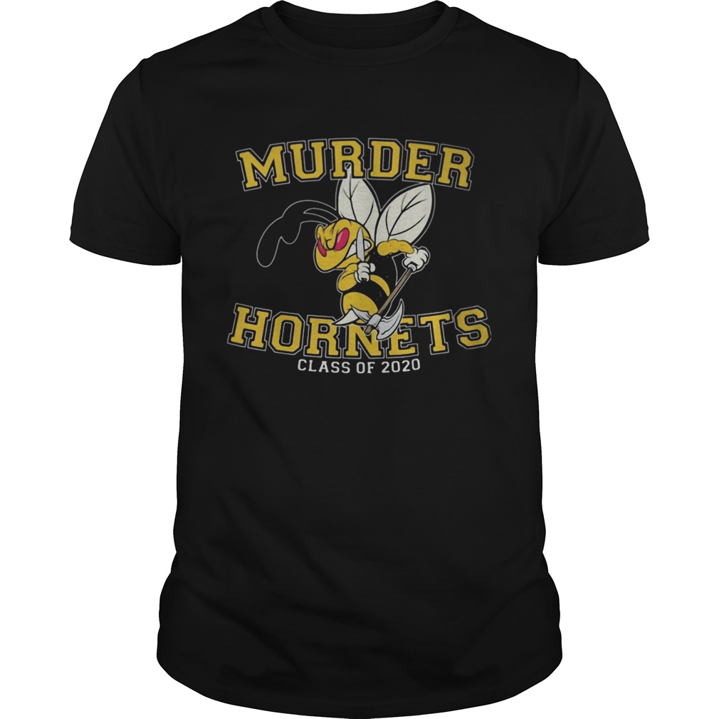 Bee Murder Hornets Class Of 2020  Unisex